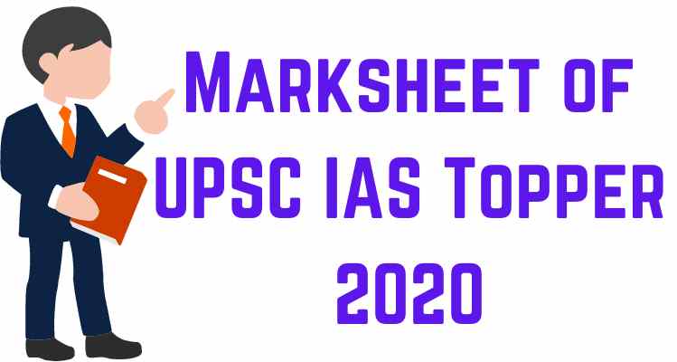 UPSC IAS Result 2020: Marksheet of UPSC IAS Topper 2020-nalanda ias 