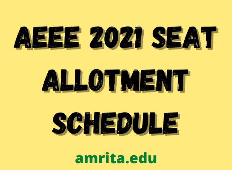 AEEE 2021 Seat Allotment Schedule