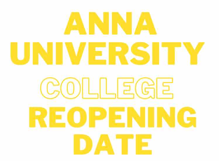 Anna University College Reopening Date