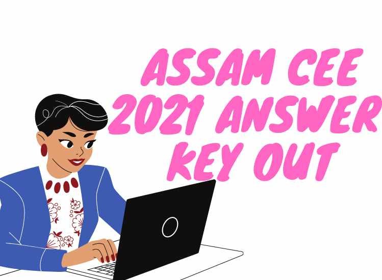 Assam CEE 2021 Answer Key OUT