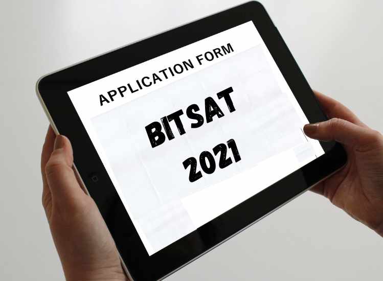 BITSAT 2021 Application