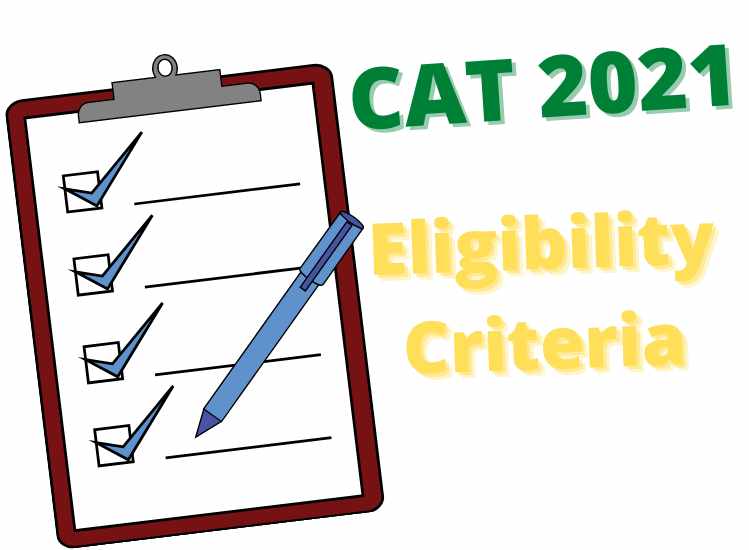 CAT 2021 Eligibility Criteria