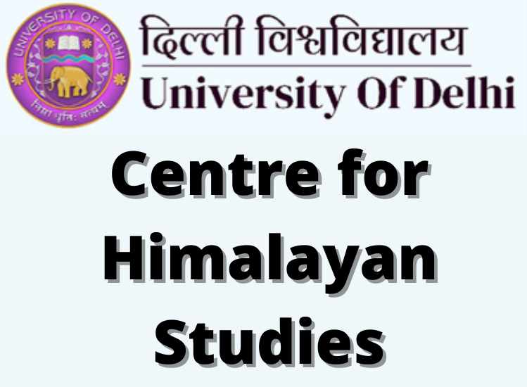 Delhi University Constitutes Centre for Himalayan Studies