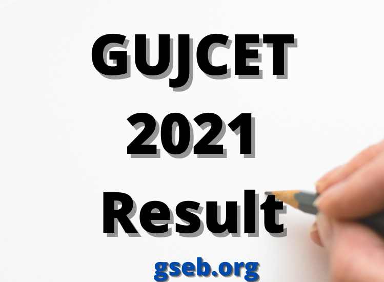 GUJCET 2021 Result gseb.org