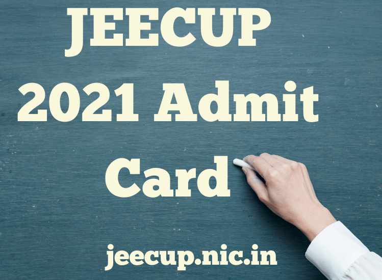 JEECUP 2021 Admit Card