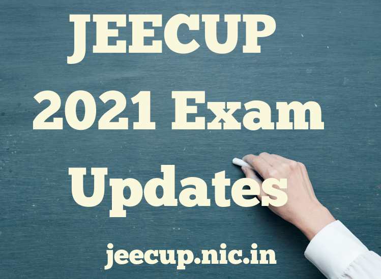 JEECUP 2021 Exam