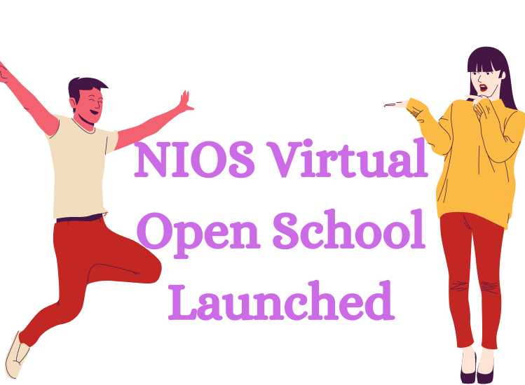 NIOS Virtual Open School Launched