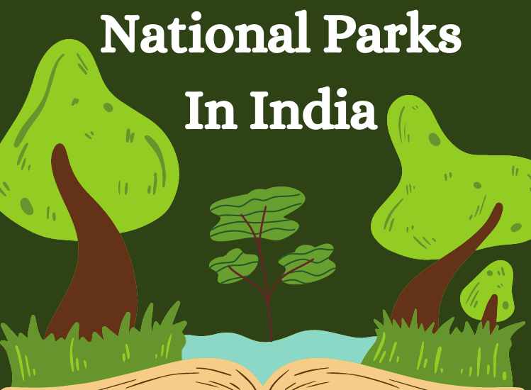 National Parks In India