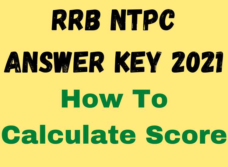 RRB NTPC Answer Key 2021