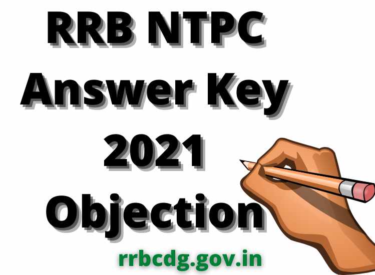 RRB NTPC Answer Key 2021 Objection