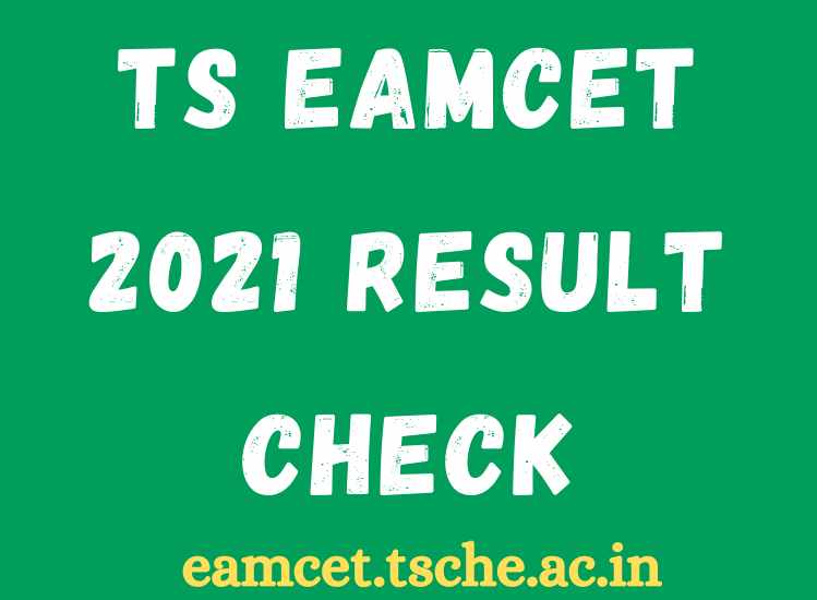 TS EAMCET 2021 Result Check