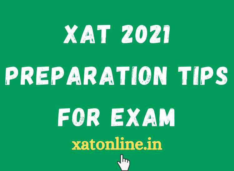 Xat 2021 preparation tips For exam