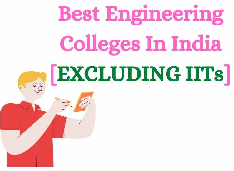 Best Engineering Colleges In India