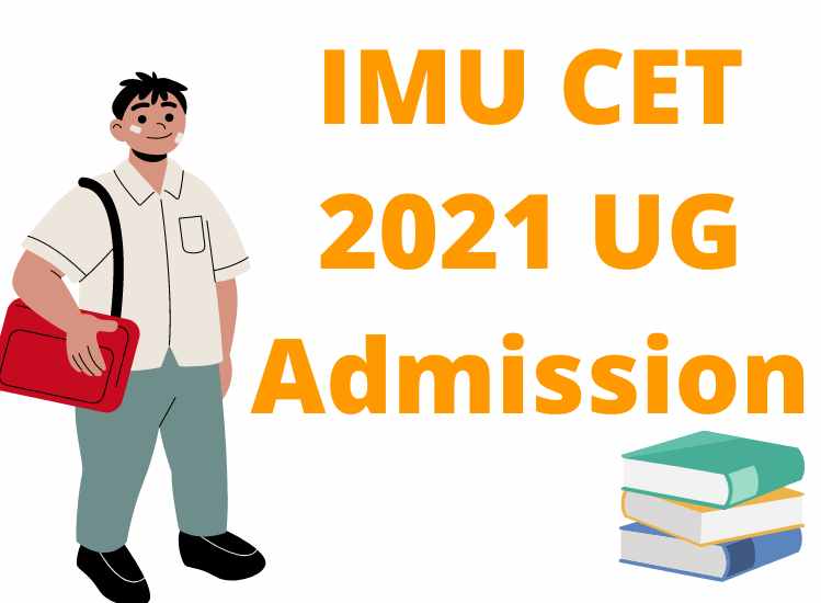 IMU CET 2021 UG Admission