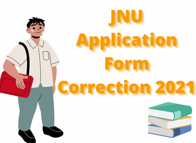 JNU Application Form Correction 2021