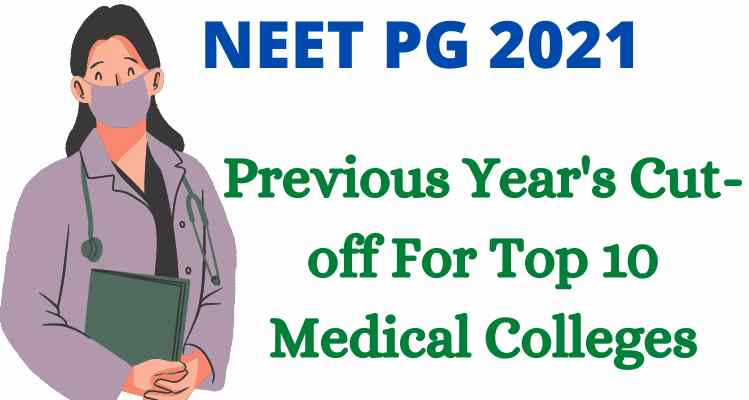 NEET PG 2021 Previous Year's Cut-off