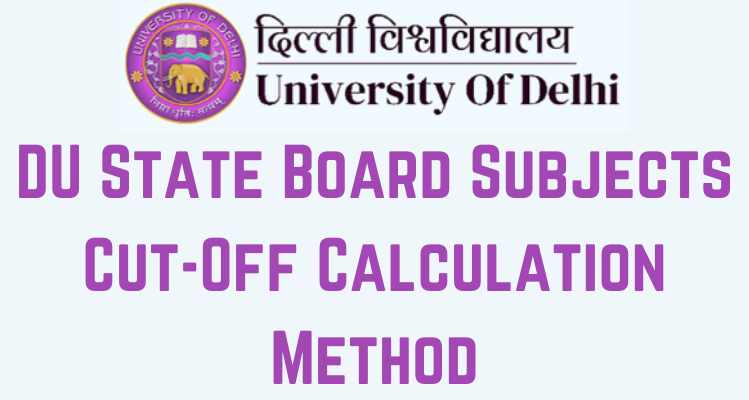 DU State Board Subjects Cut-Off Calculation Method