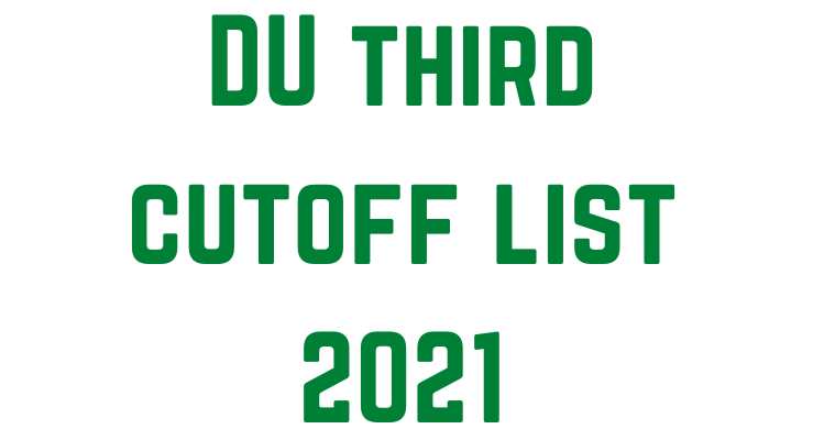 DU third cutoff list 2021