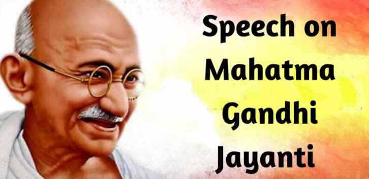 a short speech on gandhi jayanti