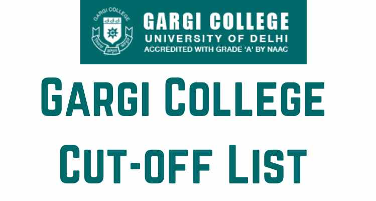 Gargi College Cut-off List