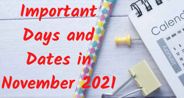 Important Days and Dates in November 2021