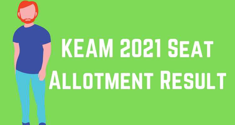 KEAM 2021 Seat Allotment Result
