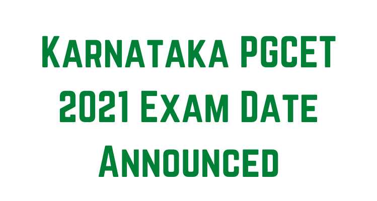 Karnataka PGCET 2021 Exam Date Announced