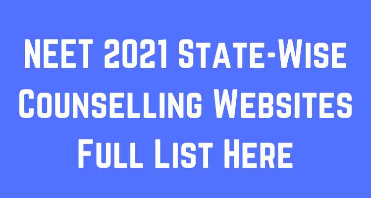 NEET 2021 State-Wise Counselling Websites Full List Here