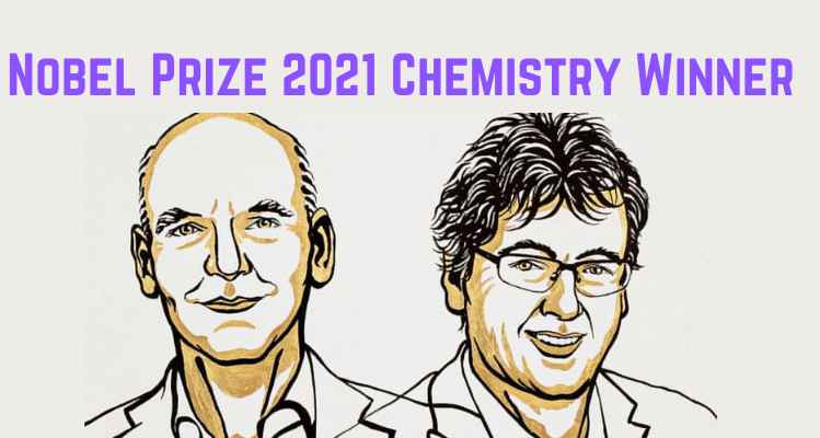 Nobel Prize 2021 Chemistry Winner