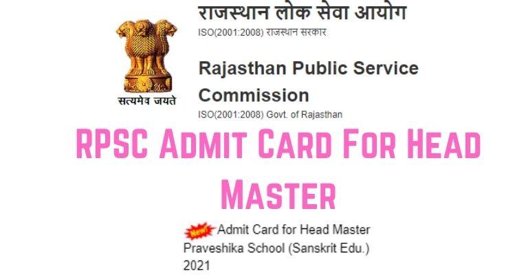 RPSC Admit Card For Head Master Exam Download Available