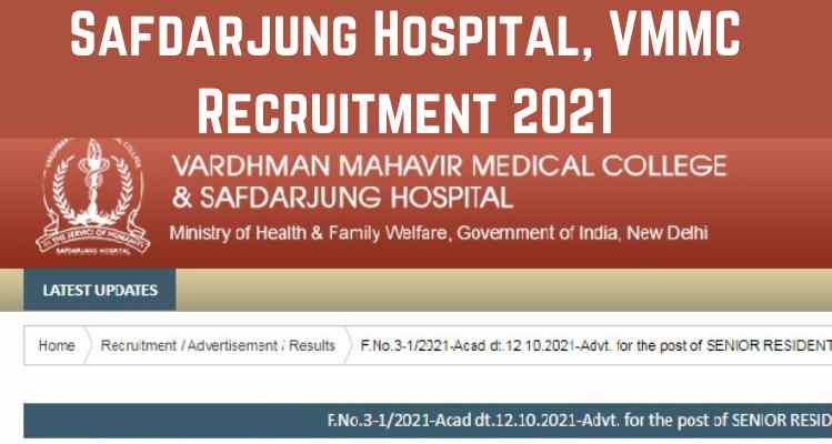 Safdarjung Hospital, VMMC Recruitment 2021