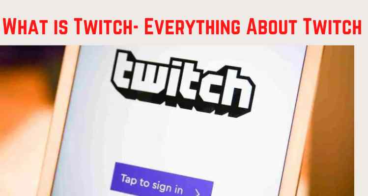 What is Twitch