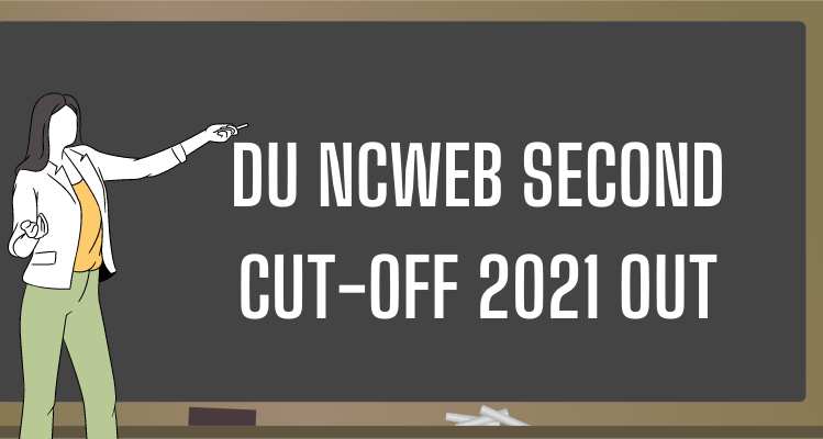 DU NCWEB Second Cut-off 2021 OUT