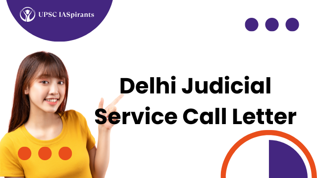 Delhi Judicial Service Call Letter