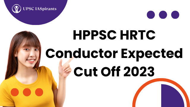 HPPSC HRTC Conductor Expected Cut Off 2023