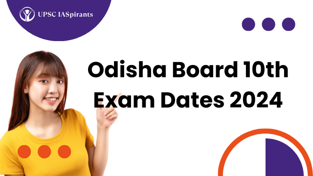 Odisha Board 10th Exam Dates 2024