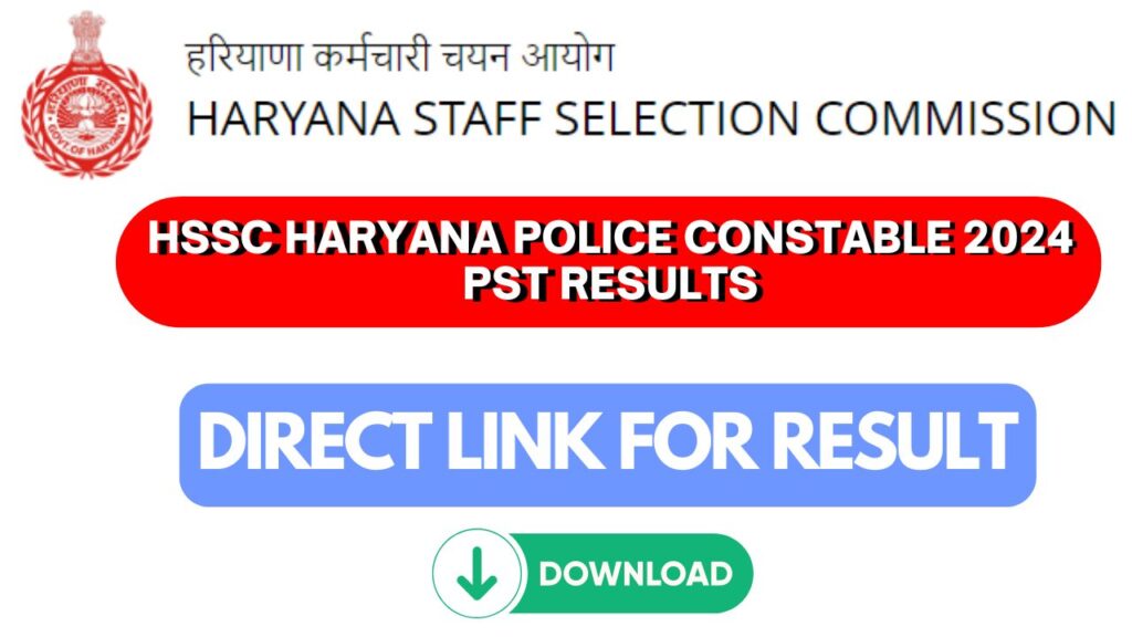 HSSC Haryana Police Constable 2024 PST Results