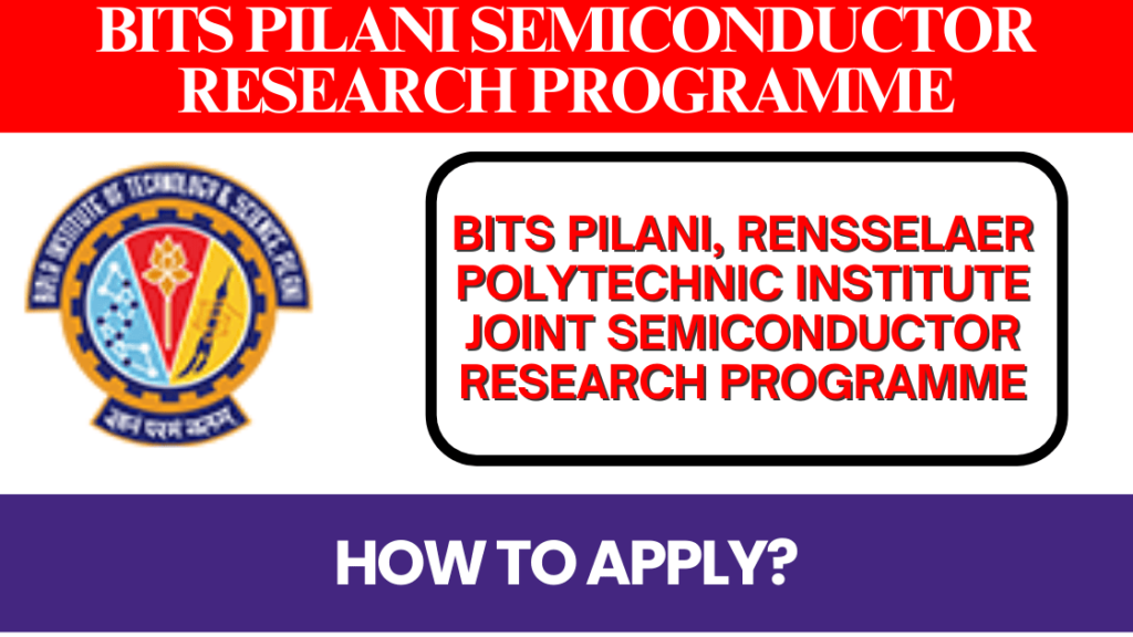 BITS Pilani, Rensselaer Polytechnic Institute joint semiconductor research programme