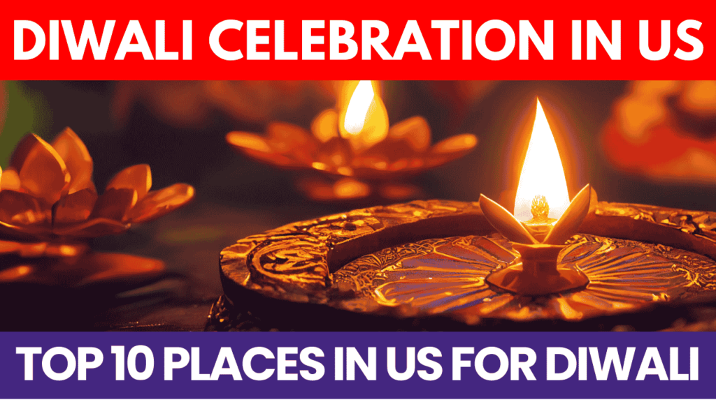 celebrate Diwali in US 2024