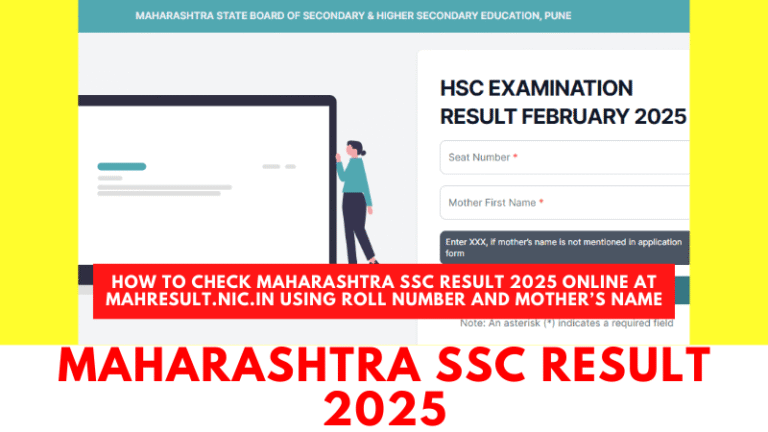 Screenshot of Maharashtra Class 10 SSC Result 2025 check page at mahresult.nic.in showing roll number and mother’s name login fields