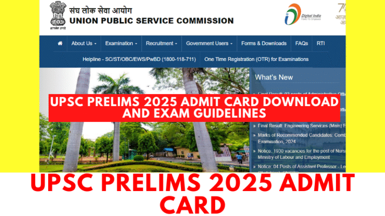 UPSC CSE 2025 admit card download instructions and exam day rules for civil services prelims candidates