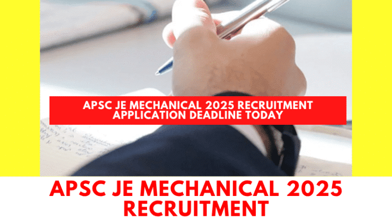 APSC Junior Engineer Mechanical recruitment 2025 application last date, official portal, eligibility details