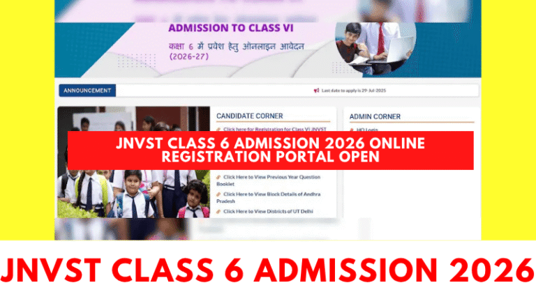 Navodaya Vidyalaya Class 6 Admission 2026 registration started at navodaya.gov.in; apply by July 29