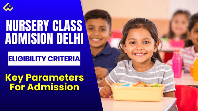 Infographic on Delhi private schools nursery admissions 2026-27 with point-based criteria table Indraprastha Tagore DAV etc dates December 4 forms to March 19 closure age 3+ years for parents.