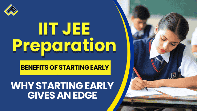 Infographic on JEE preparation from Class 11 with structured plan mock tests guidance time management motivation balance six actionable steps for syllabus mastery and exam edge.