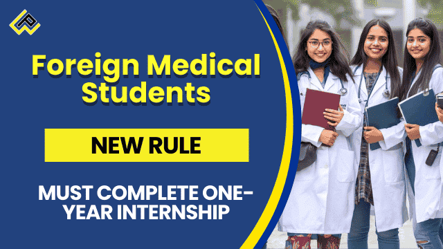 The NMC said the requirement has been introduced to ensure "adequate clinical exposure to the Indian healthcare system, alignment with national treatment protocols, and adherence to prescribed standards of patient care".