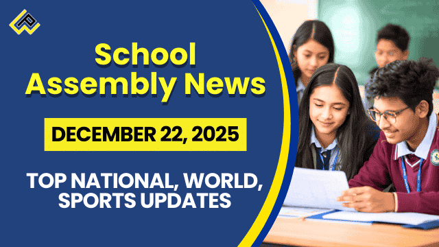 Collage of school assembly scene with icons for national globe sports trophy and book, highlighting headlines on India travel surge, South Africa shooting, U19 cricket, Russian scholarships for December 22 assembly.