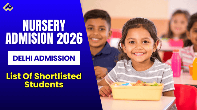 Infographic on Delhi Nursery Admissions 2026-27 first merit list January 17 query January 18-24 second list January 31 steps check school websites for parents.